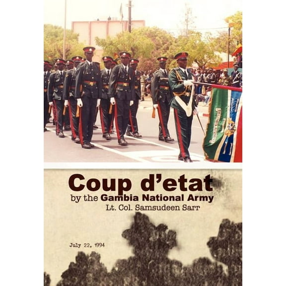 Coup D'etat by the Gambia National Army, 22-jul-94