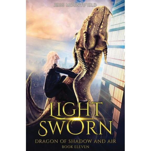 Dragon of Shadow and Air Light Sworn, Book 11, (Paperback)