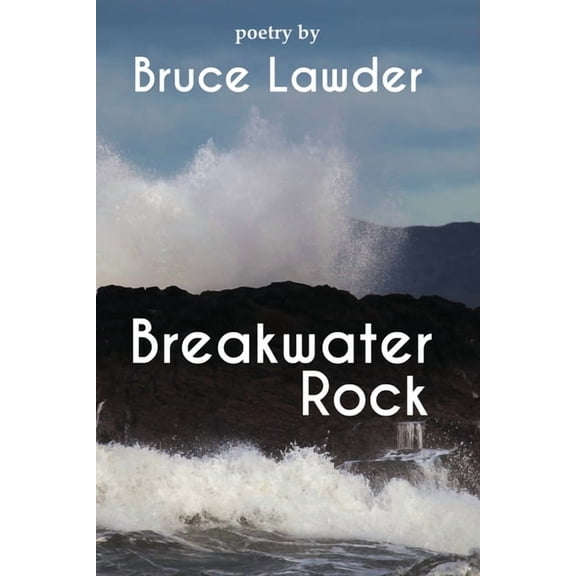 Breakwater Rock, (Paperback)