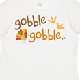 thumbnail image 4 of Inktastic Gobble Gobble Thanksgiving Boys or Girls Toddler T-Shirt, 4 of 5