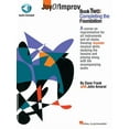 thumbnail image 2 of Joy of Improv Book 2 - Completing the Foundation (Bk/Online Audio), (Paperback), 2 of 7
