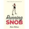 Running Snob [Hardcover - Used]