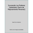 thumbnail image 1 of Pre-Owned Invocando Los Poderes Celestiales (Serie de Mejoramiento Personal) (Paperback) 0929985532 9780929985534, 1 of 1
