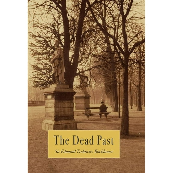 The Dead Past, (Hardcover)