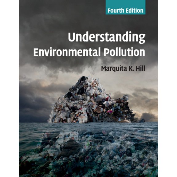Understanding Environmental Pollution, (Paperback)