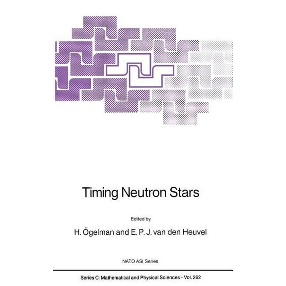 NATO Science Series C: Timing Neutron Stars, Book 262, (Hardcover)