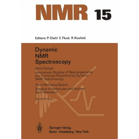 NMR Basic Principles and Progress Dynamic NMR Spectroscopy, Book 15, (Paperback)