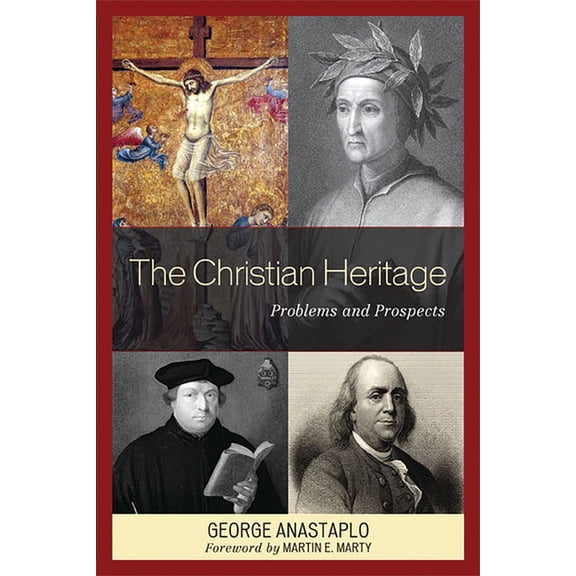 Christian Heritage: Problems and Prospects, (Paperback)