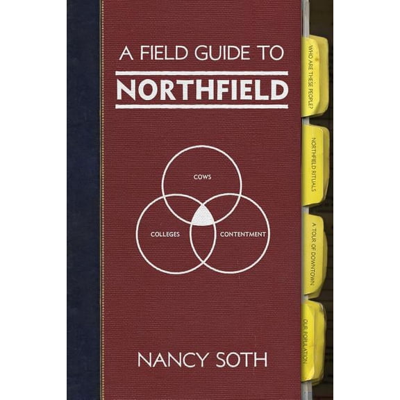A Field Guide to Northfield (Paperback)