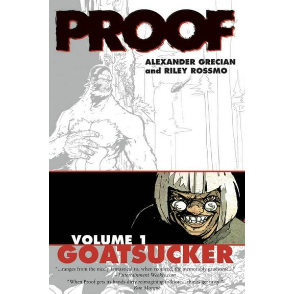 Proof Volume 1: Goatsucker (Paperback)