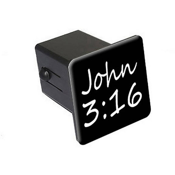 John 3-16, Christian Bible Verse 2" Tow Trailer Hitch Cover Plug Insert