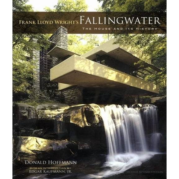 Dover Architecture Frank Lloyd Wright's Fallingwater: The House and Its History, Second, Revised Edition, (Paperback)