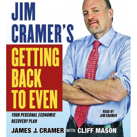 Pre-Owned Jim Cramer's Getting Back to Even (Unknown) 0743598415 9780743598415