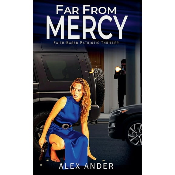 Faith-Based Action Thriller Books - Shor Far From Mercy, Book 1, (Paperback)