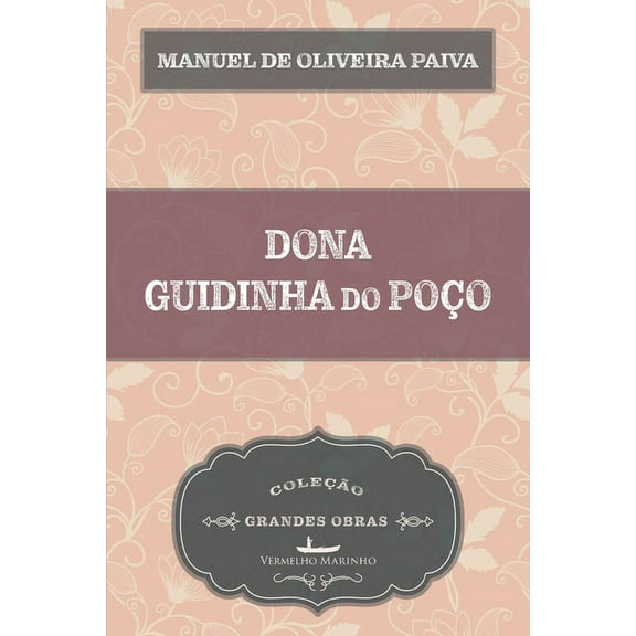 Dona Guidinha do poço (Paperback)