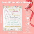 thumbnail image 2 of LHSHID 60th Birthday Gift Blanket Ideas for Women Happy 60th Birthday Throw Blanket for Mom Pink Flowers 60 Year Old Birthday Blanket Gifts Ideas for Sister Grandma Wife Female Friends 50"x60", 2 of 9