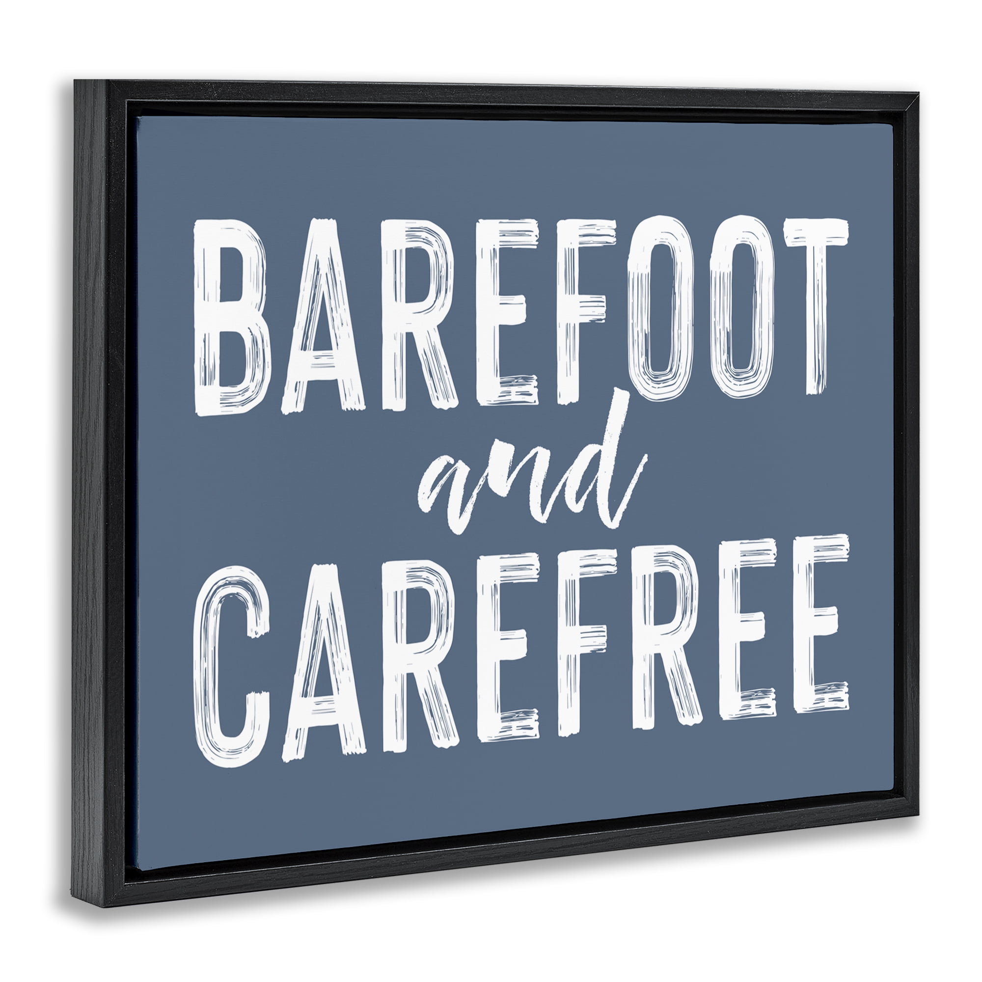 Barefoot & Carefree Blue Black Framed Floater Canvas Wall Art, design by Lettered and Lined