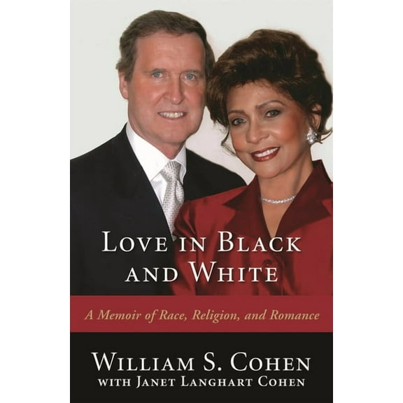 Love in Black and White: A Memoir of Race, Religion, and Romance, (Hardcover)