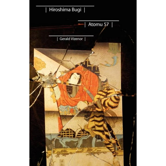 Native Storiers: A American Narratives Hiroshima Bugi: Atomu 57, (Paperback)