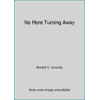 No More Turning Away, Used [Paperback]