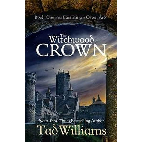 Witchwood Crown : Book One of the Last King of Osten Ard
