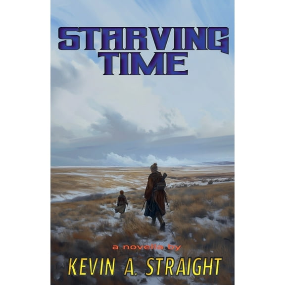 Starving Time, (Paperback)