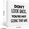 thumbnail image 3 of Zomyto 7x7 Inch Don't Look Back You're not Going That Way Wooden Box Sign Desk Decor Wooden Box Plaque Sign Desk Decor, 3 of 8