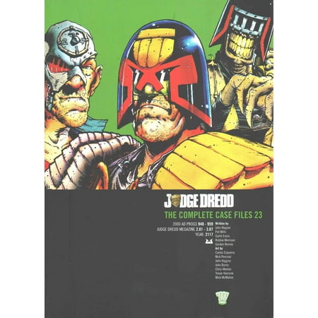 Judge Dredd: v. 23: The Complete Case Files