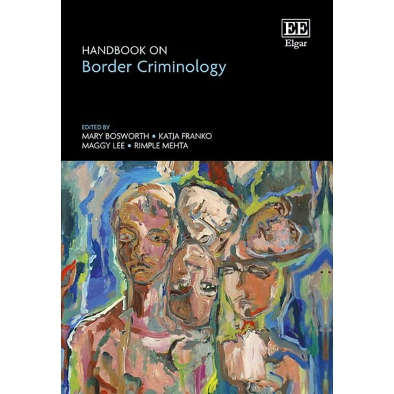 Rimple Mehta Handbook on Border Criminology (Hardcover)