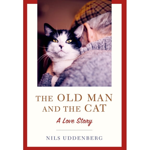 The Old Man and the Cat (Hardcover)