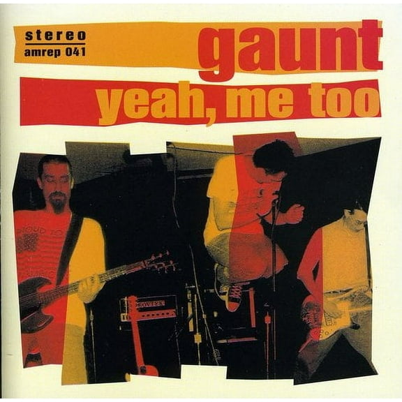 Gaunt - Yeah Me Too - Music & Performance - CD