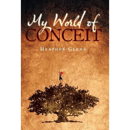 My World of Conceit (Hardcover)