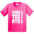 thumbnail image 3 of Inktastic Juneteenth June 19, 1865 Youth T-Shirt, 3 of 5