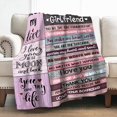 thumbnail image 1 of LHSHID to My Girlfriend Blanket Romantic I Love You Blessing Sweet Gifts for Birthday Anniversary Valentines Christmas Thanksgiving Adorable Warm Soft Cozy Fuzzy Lightweight Throw Blankets 30"x40", 1 of 5
