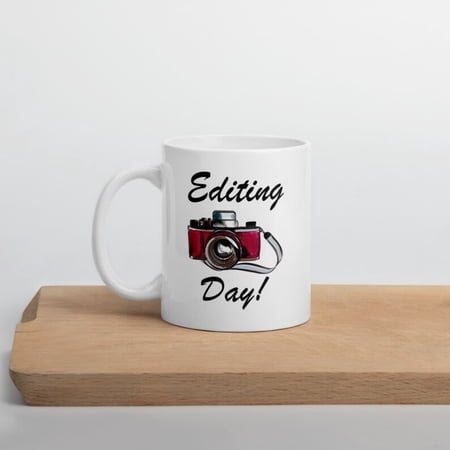 Editing Day Coffee Mug Photographer Coffee Mug mera Lens Mug mera Lens Coffee Mug Photography Mug mera Coffee Mug mera Mug.