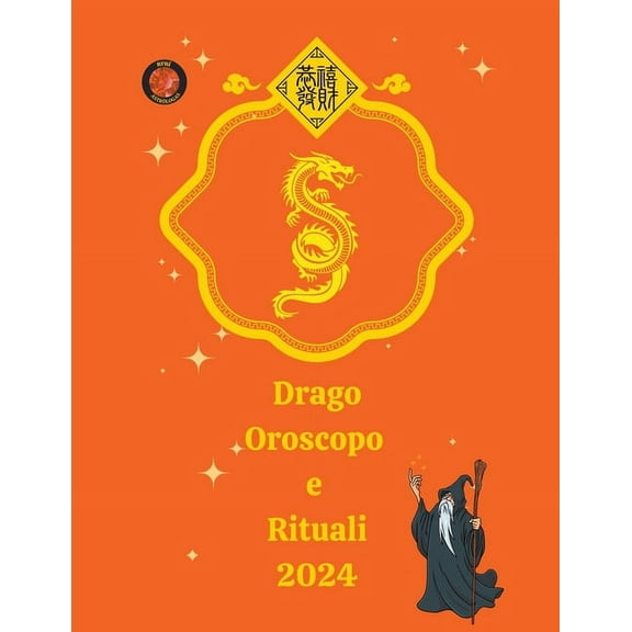 Drago Oroscopo e Rituali 2024, (Paperback)