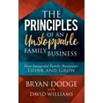 thumbnail image 2 of Pre-Owned The Principles of an Unstoppable Family-Business: How Successful Family Businesses Think and Grow (Paperback) 1683507118 9781683507116, 2 of 2