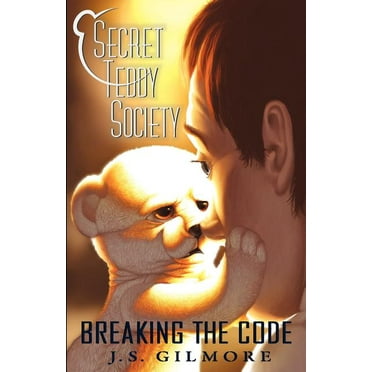 Secret Teddy Society : Breaking the Code
