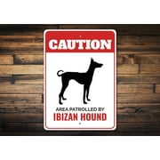 Ibizan Hound Sign Caution Dog Sign Ibizan Hound Lover Dog Breed Signs Ibizan Hound Gift Beezer Dog Gate Dog Sign - Dog Metal Sign - Size: 8 x 12 Inches