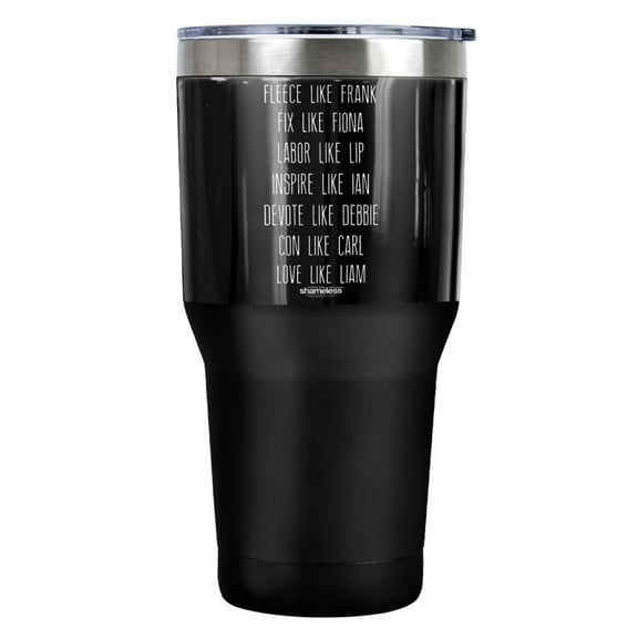 Shameless Family Feud Stainless Steel Tumbler 30 oz Coffee Travel Cup, Vacuum Insulated & Double Wall with Leakproof Sliding Lid