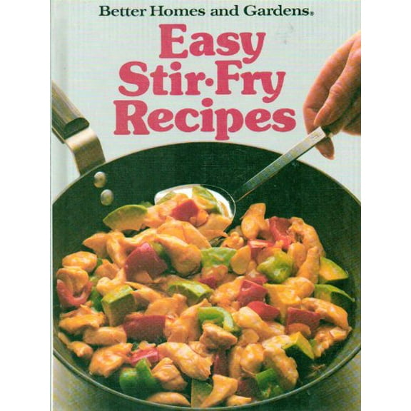 Pre-Owned Easy Stir-Fry Recipes (Hardcover) 069601825X 9780696018251