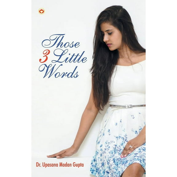 Those 3 Little Words, (Paperback)