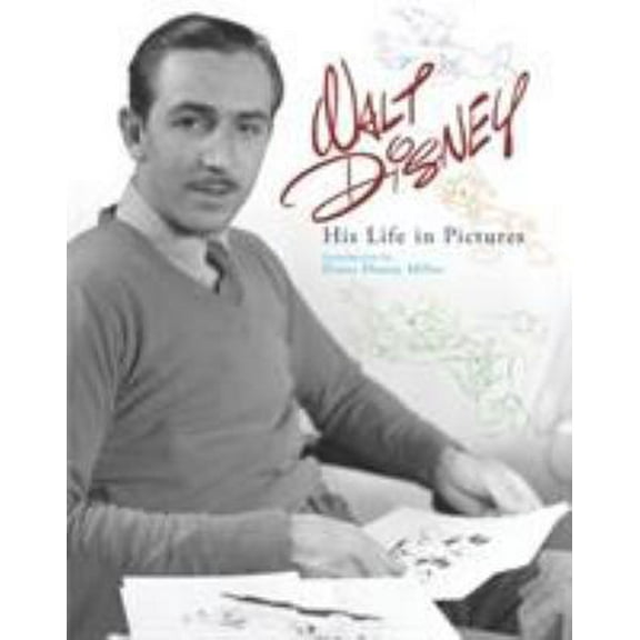 Pre-Owned Walt Disney: His Life in Pictures (Hardcover) 1423121058 9781423121053