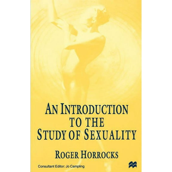 An Introduction to the Study of Sexuality, (Paperback)