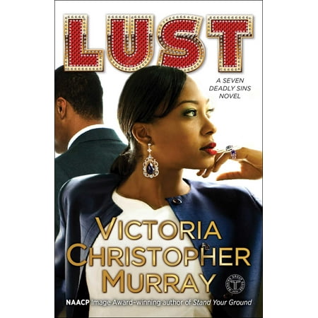 Lust : A Seven Deadly Sins Novel