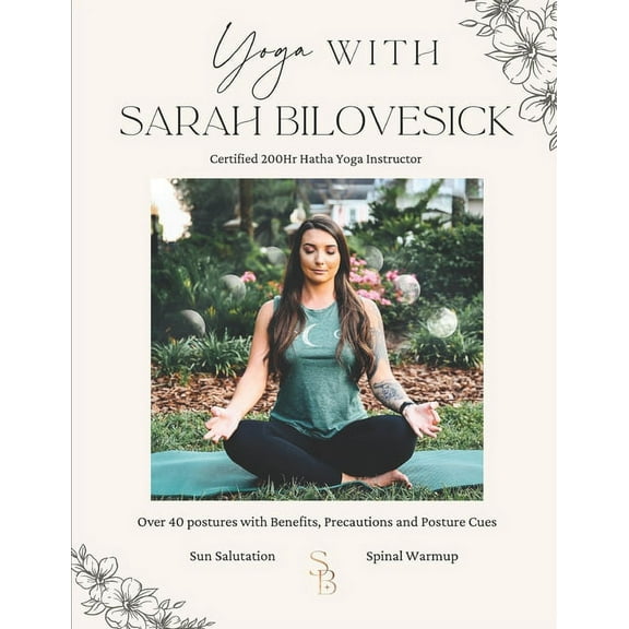 Yoga with Sarah Bilovesick (Paperback)