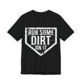 thumbnail image 3 of Rub Some Dirt On It Funny Baseball Mom Unisex Jersey Short Sleeve Tee, 3 of 4