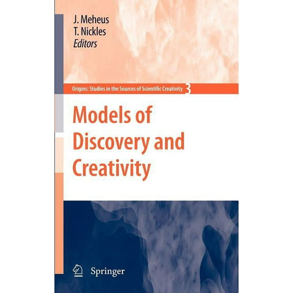 Origins: Studies in the Sources of Scien Models of Discovery and Creativity, Book 3, (Hardcover)