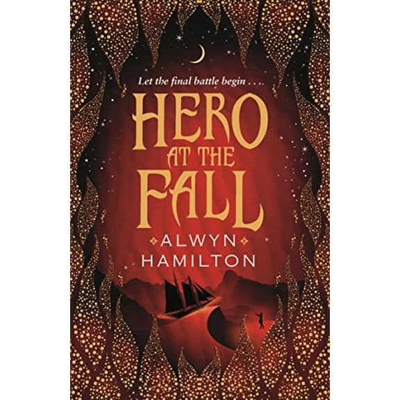 Hero at the Fall (Rebel of the Sands, Bk. 3)