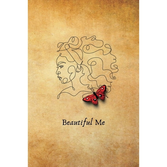 Beautiful Me: Inspirational Journal to Write In, (Paperback)